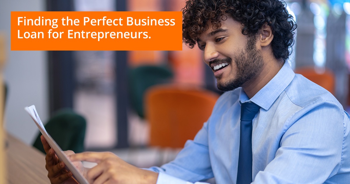 Finding the Perfect Business Loan for Entrepreneurs
